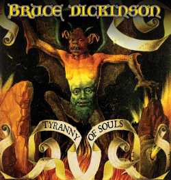 Bruce Dickinson : Tyranny of Souls